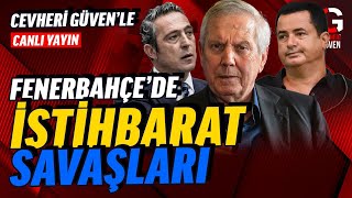 FENERBAHÇEDE İSTİHBARAT SAVAŞLARI [upl. by Effie47]