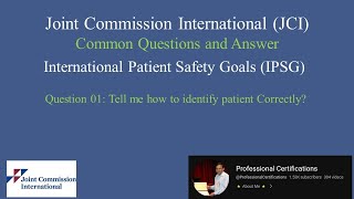 JCI QA 01International Patient Safety Goals IPSG [upl. by Wadesworth]