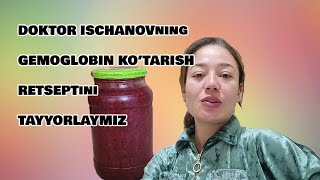 TAJRIBAMDAN OTGAN QON KOPAYTIRISH RETSEPTI GEMOGLOBINI KOTARISH  UZB VLOG [upl. by Jude126]