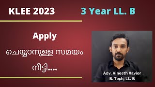 KLEE 2023  3 Year LLB  New Notification Application date extended [upl. by Freedman]