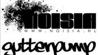 Noisia  Gutterpump [upl. by Feerahs]