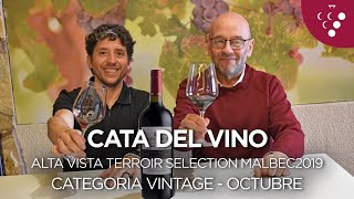 Cata del vino ALTA VISTA TERROIR SELECTION MALBEC 2019  Octubre Membresía Vintage [upl. by Orimar]