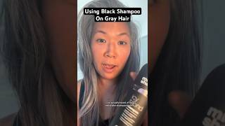 Black Toning Shampoo on Natural Gray Hair naturalgrayhair greyhair grayhair hair silversisters [upl. by Atnuahs548]