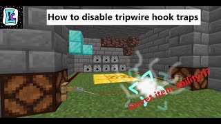 How to disable tripwires in Minecraft [upl. by Dnob]