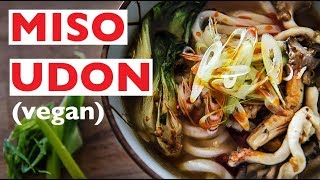 Miso Udon Recipe  Vegan Japanese Style Noodle Soup like RAMEN [upl. by Sewoll984]