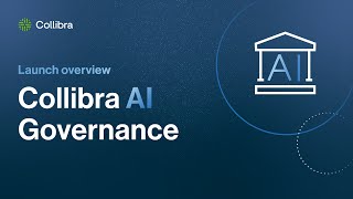 Collibra AI Governance launch overview [upl. by Kimitri]