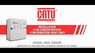 CATU Installation Concentrateur Linky FR [upl. by Lebiram]