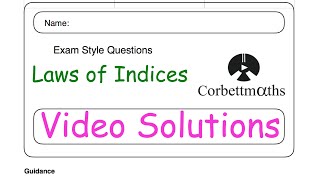 Laws of Indices Answers  Corbettmaths [upl. by Retxed649]