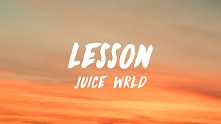 Juice WRLD  Lesson Lyrics [upl. by Akselaw]