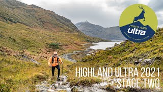 Highland Ultra 2021  Stage Two [upl. by Hedve]