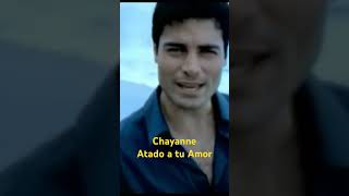 Chayanne Atado a tu Amor [upl. by Merri]