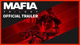 MAFIA TRILOGY Official Trailer  Mafia 1 2 amp 3 Definitive Edition [upl. by Annelg]