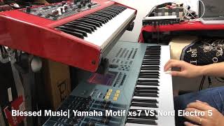 Yamaha Motif XS vs Nord Electro 5 [upl. by Vivica]