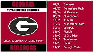 2024 Georgia Bulldogs Football Schedule [upl. by Anonyw503]