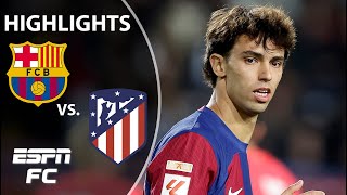 🚨 IT HAD TO BE 🚨 Barcelona vs Atletico Madrid  LALIGA Highlights  ESPN FC [upl. by Esinyl]