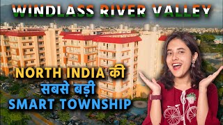 North India की सबसे बड़ी Smart Township  Windlass River Valley [upl. by Nickolai594]