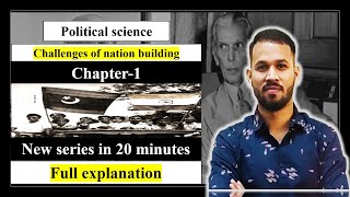 Class 12 Pol science  Chap1 Challenges of Nation Building  Full Explanation in 20 Min [upl. by Yesdnil541]