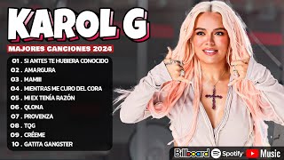 KAROL G Mix Mejores Canciones  Lo Más Popular de Karol G 2024 [upl. by Cliffes]