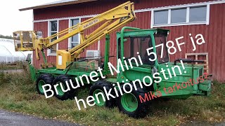 Bruunett Mini 578F  Vieläpä henkilönostimella [upl. by Sul738]