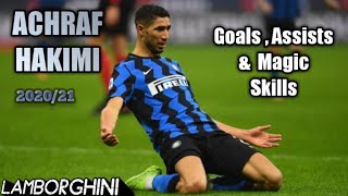 Achraf Hakimi ● 202021 ● Inter Milan 💙🖤 ● All Goals Assists amp Skills 🔥 ● Hakimi is Back 💪 ● Part 2 [upl. by Demaggio]