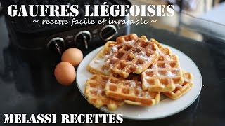 Gaufres Liégeoises  recette super facile  Melassi Recettes [upl. by Anidan]