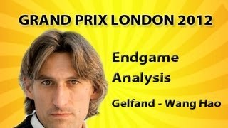 FIDE Grand Prix Series London 2012 Round 4 Endgame analysis Gelfand  Wang Hao [upl. by Nilahs]