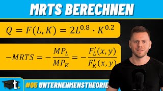 Berechnung der Grenzrate der technischen Substitution GRTSMRTS Cobb Douglas Produktionsfunktion [upl. by Horatia]