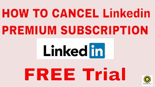 How to cancel Linkedin Premium Subscription  Free Trial [upl. by Martina279]