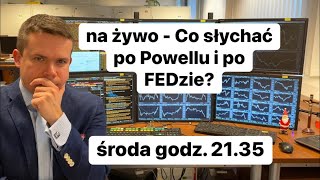 🔥Co słychać po Powellu i po FEDzie🔥 [upl. by Enilegnave]