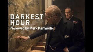 Darkest Hour reviewed by Mark Kermode [upl. by Alleris]