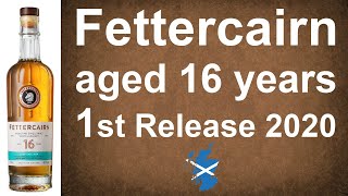 Fettercairn 1st Release 2020 aged 16 years Single Malt Scotch Whisky review from WhiskyJason [upl. by Monty808]