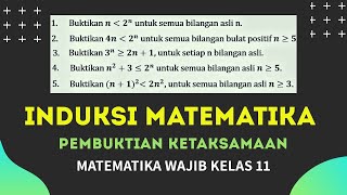 Induksi Matematika Membuktikan Ketaksamaan  Matematika Wajib Kelas 11 [upl. by Koffman243]