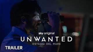 Unwanted – Ostaggi del mare  Nuova serie  Trailer [upl. by Osher]