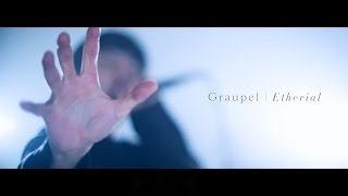 Graupel  Etherial Official MV [upl. by Hartley]