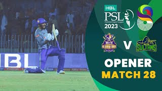 Opener  Quetta Gladiators vs Multan Sultans  Match 28  HBL PSL 8  MI2T [upl. by Albertina]