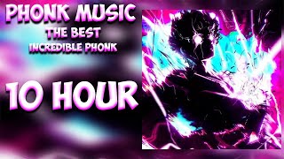 10 HOUR ♚ Phonk Music 2023 ♚ Aggressive Phonk ♚ Drift Music [upl. by Silrak]