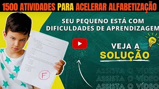 1500 Atividades para Reforçar e Acelerar a alfabetização do seu pequeno de forma divertida e eficaz [upl. by Ib]