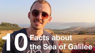 10 Amazing Facts About The Sea of Galilee [upl. by Nosnevets]