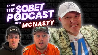 He Hit a 95000 Parlay during COVID  The SoBet Podcast Ep9 McNasty Sports [upl. by Atiuqnahs530]