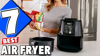 7 Best Air Fryers for Crispy and Healthy Food [upl. by Lindbom]