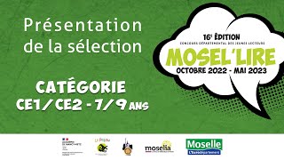 MoseL lire 20222023  présentation de la sélection Catégorie CE1CE2  79 ans [upl. by Auqenwahs]