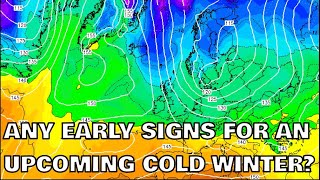 Any Early Signs for an Upcoming Cold Winter 20242025 Winter Look Ahead 1 [upl. by Kondon706]