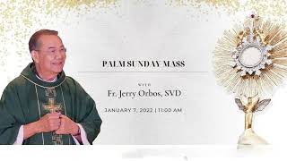 PALM SUNDAY MASSFr Jerry Orbos [upl. by Sundberg]