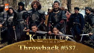 Kurulus Osman Urdu  Throwback 537 [upl. by Soalokin887]