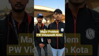 🔥Student Feedback। PW Vidyapeeth Kota। Honest Review। Kota Vidyapeeth। Student Feedback। shorts [upl. by Monte787]