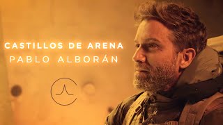 Pablo Alborán  Castillos de arena Videoclip Oficial [upl. by Dnomyar]