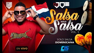 Salsa Solo Salsa Vol5 Solo Dominicanos En Vivo con Dj Joe el Catador Combodelos15 NoLeBajesCatador [upl. by Lorenza597]