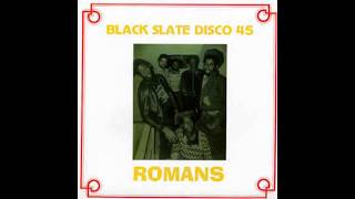 Black Slate ‎– Romans amp Romans dub Slate 7quot 432Hz [upl. by Ahsenod]