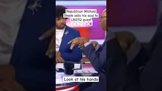 MSNBC Political Commentator Michael Steele sells his soul to LBGTQ [upl. by Karlow205]