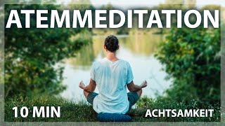 Geführte Atem Meditation für Achtsamkeit  Entspannungsmeditation Atemreise [upl. by Erdnua]